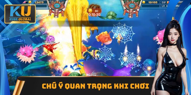 Mẹo Bắn Cá Rồng hữu ích, săn thưởng tức thì trên Ku88 3 Lưu ý cần thiết khi săn Cá Rồng
