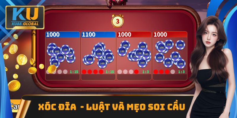 Xóc Đĩa KU88 - Luật Chơi Và Bí Kíp Soi Cầu Cực Hay 2 Xóc Đĩa KU88 - Luật Chơi Và Bí Kíp Soi Cầu Cực Hay